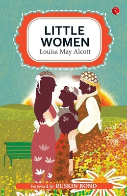Little Women by Louisa may alcott by Alcott, Louisa May