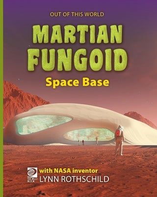Martian Fungoid Space Base by D. Adams, William