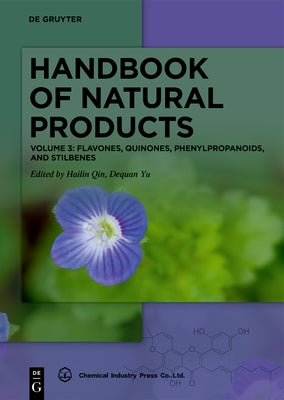 Flavones, Quinones, Phenylpropanoids, and Stilbenes by Qin, Hailin