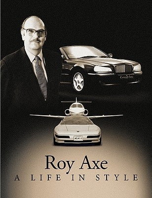 A Life in Style by Axe, Roy