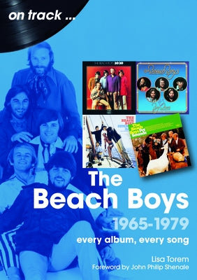 Beach Boys 1965-1979: Beach Boys 1965-1979 by Torem, Lisa