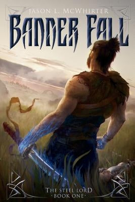 BannerFall by McWhirter, Jason L.