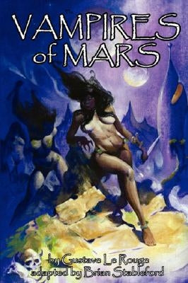 The Vampires of Mars by Le Rouge, Gustave