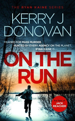 On the Run by Donovan, Kerry J.