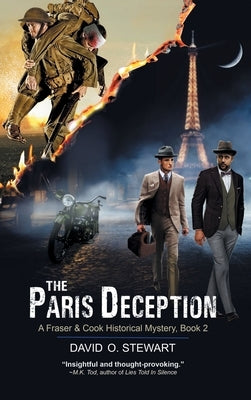 The Paris Deception (A Fraser and Cook Historical Mystery, Book 2) by Stewart, David O.