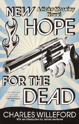 New Hope for the Dead by Willeford, Charles