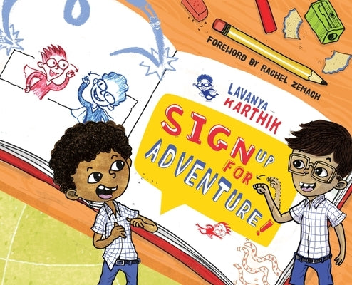 Sign Up for Adventure!: The Doodling Duo Vs. Spaghetti Monster by Karthik, Lavanya