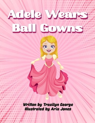 Adele Wears Ball Gowns by George, Tracilyn