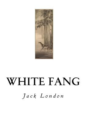 White Fang by London, Jack