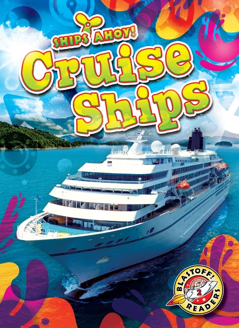 Cruise Ships by Duling, Kaitlyn