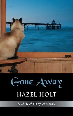 Gone Away by Holt, Hazel