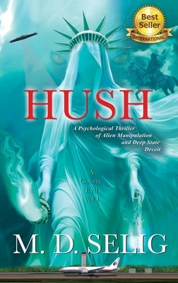 Hush by Selig, Michael David