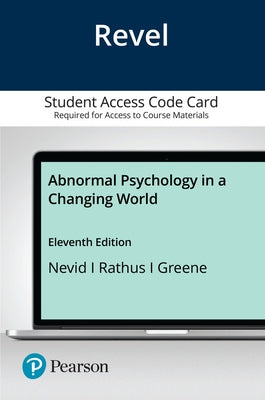 Revel for Abnormal Psychology in a Changing World -- Access Card by Nevid, Jeffrey