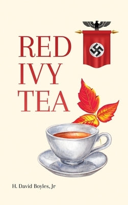Red Ivy Tea by David Boyles, Hubert