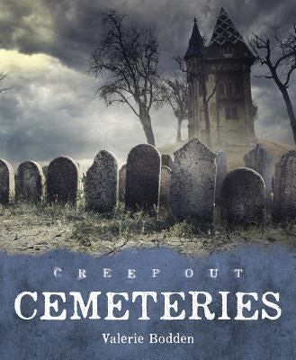 Cemeteries by Bodden, Valerie