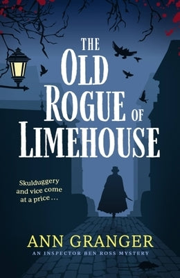 The Old Rogue of Limehouse by Granger, Ann