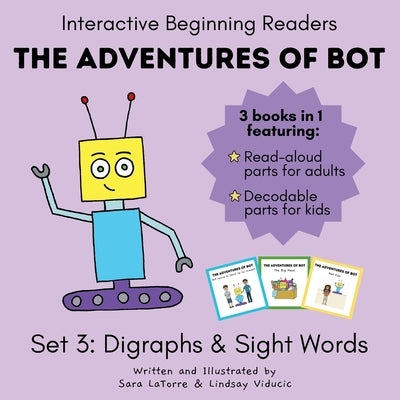 The Adventures of Bot - Set 3: Interactive Beginning Readers by Viducic, Lindsay