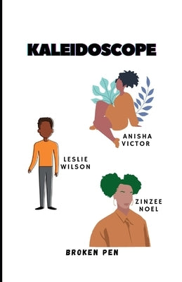 Kaleidoscope by Victor, Anisha