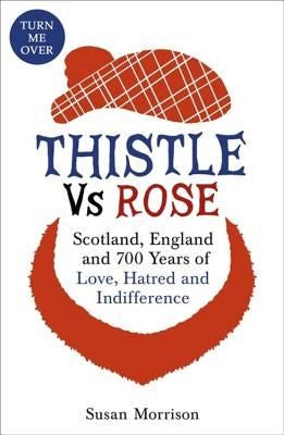 Thistle Versus Rose by Morrison, Susan