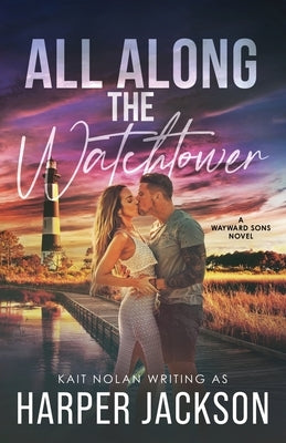 All Along the Watchtower by Jackson, Harper