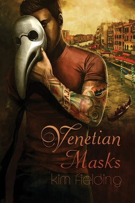 Venetian Masks by Fielding, Kim