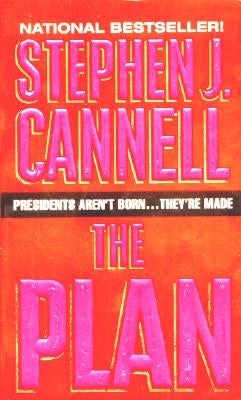 The Plan by Cannell, Stephen J.