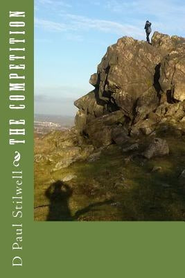 The Competition by Stilwell, D. Paul