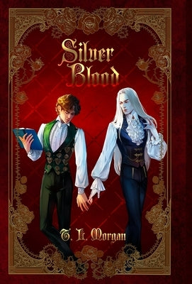 Silver Blood by Morgan, T. L.