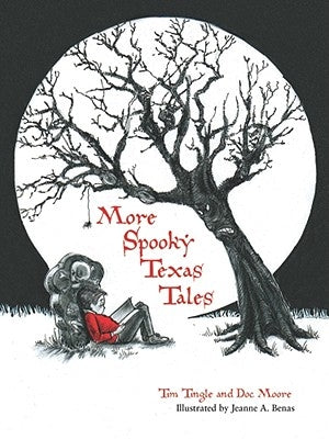 More Spooky Texas Tales by Tingle, Tim