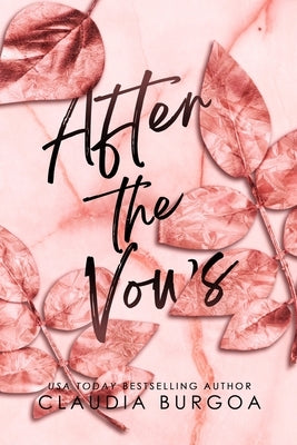 After the Vows: A Decker Family Novel by Burgoa, Claudia
