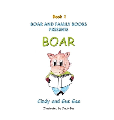 Boar by Gee, Gus