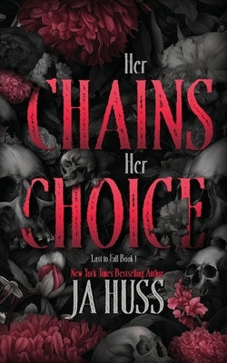 Her Chains Her Choice by Huss, Ja