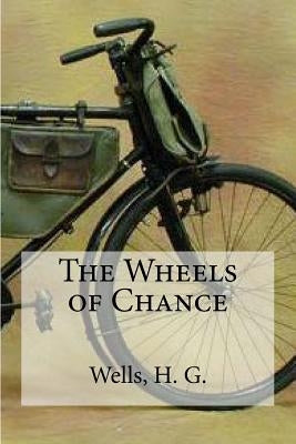 The Wheels of Chance by Edibooks