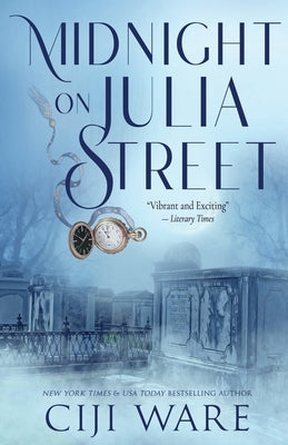 Midnight on Julia Street by Ware, Ciji