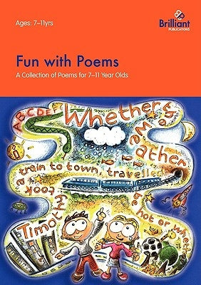 Fun with Poems-A Collection of Poems for 7-11 Year Olds by Yates, Irene