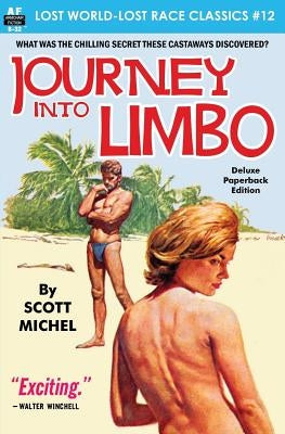 Journey into Limbo by Michel, Scott