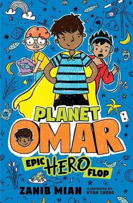 Planet Omar: Epic Hero Flop by Mian, Zanib