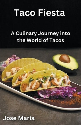 Taco Fiesta by Maria, Jose