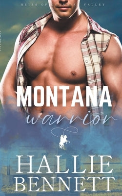 Montana Warrior by Bennett, Hallie