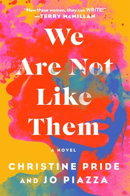 We Are Not Like Them by Pride, Christine