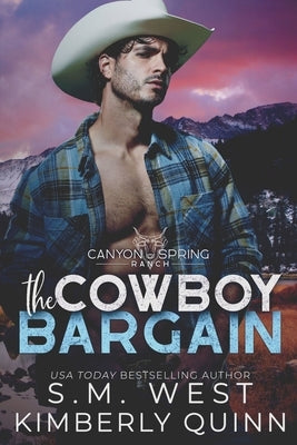 The Cowboy Bargain by West, S. M.