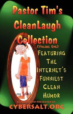 Pastor Tim's Cleanlaugh Collection by Davis, Tim
