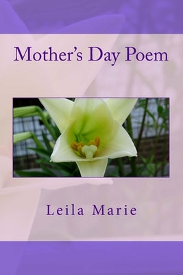 Mother's Day Poem by Jordan, L.