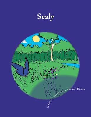 Sealy by Anderson, Jeremy T.