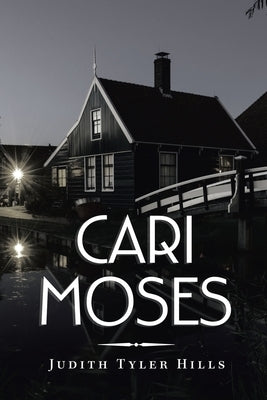 Cari Moses by Tyler Hills, Judith