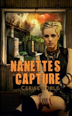 Nanette's Capture by Noble, Cerise