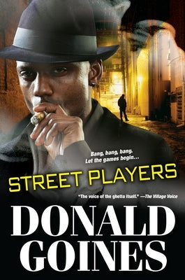 Street Players by Goines, Donald