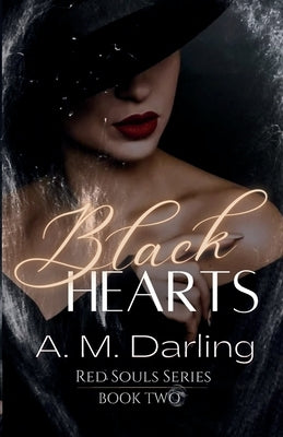 Black Hearts by Darling, A. M.