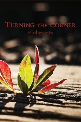 Turning the Corner: Rudiments by Eber & Wein Publishing