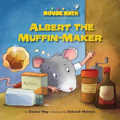 Albert the Muffin-Maker: Ordinal Numbers by May, Eleanor